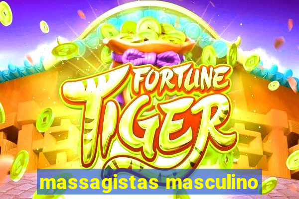 massagistas masculino